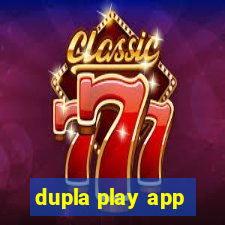 dupla play app